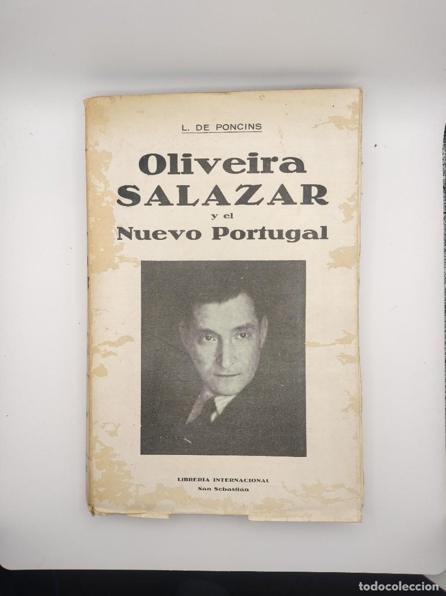 Libros: Oliveira Salazar y el nuevo Portugal de L. De Poncins 1937