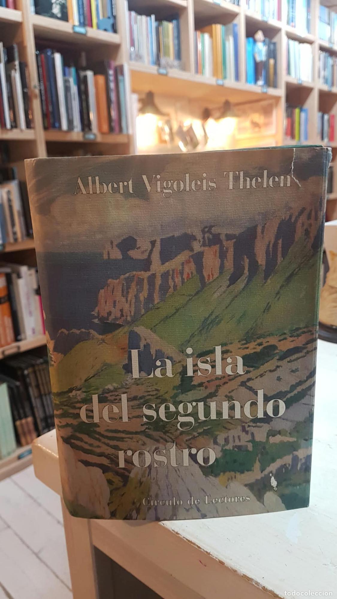 Libros: La isla del segundo rostro - Albert Vigoleis Thelen
