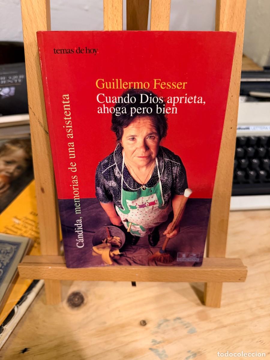 Libros: Cuando Dios aprieta, ahoga pero bien- C&aacute;ndida, memorias de una asistenta