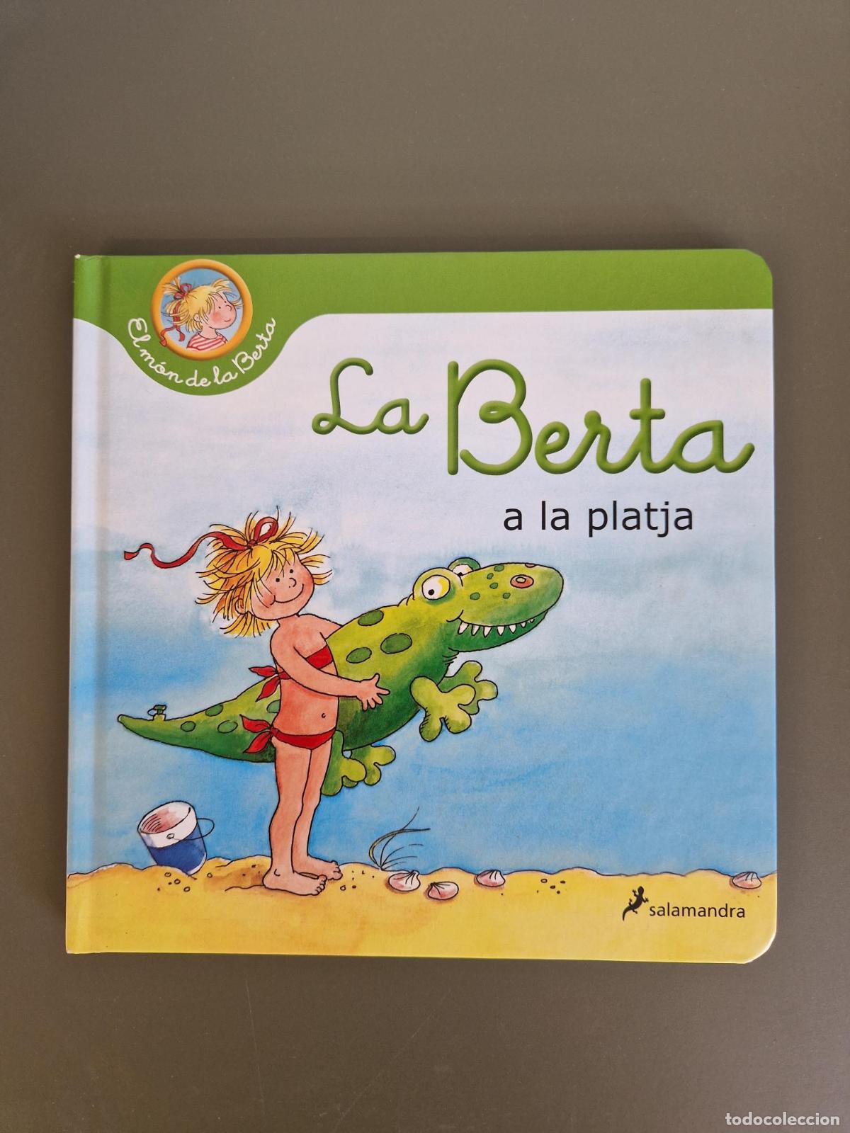 B&uuml;cher: La Berta va a la platja (El m&oacute;n de la Berta) - H&auml;nel, Wolfram / D&ouml;ring, Anna