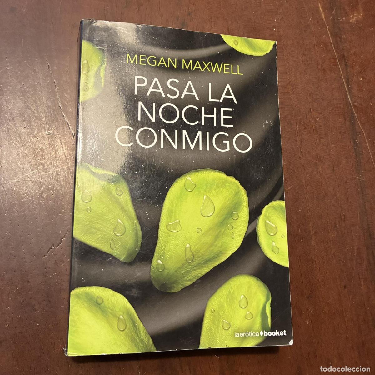 Libros: Pasa la noche conmigo - Megan Maxwell - Foto 1
