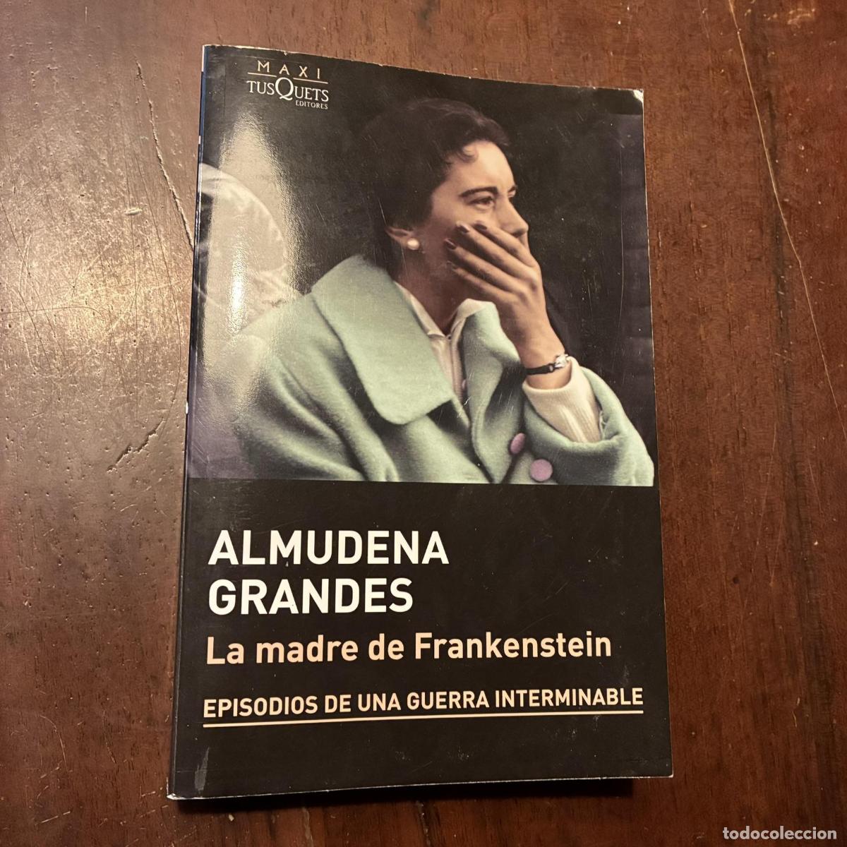 Libros: La madre de Frankenstein - Almudena Grandes - Foto 1