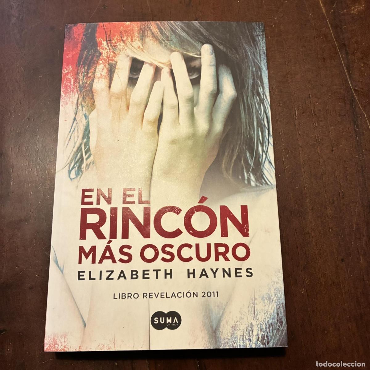 Libros: En el rinc&oacute;n m&aacute;s oscuro - Elizabeth Haynes - Foto 1
