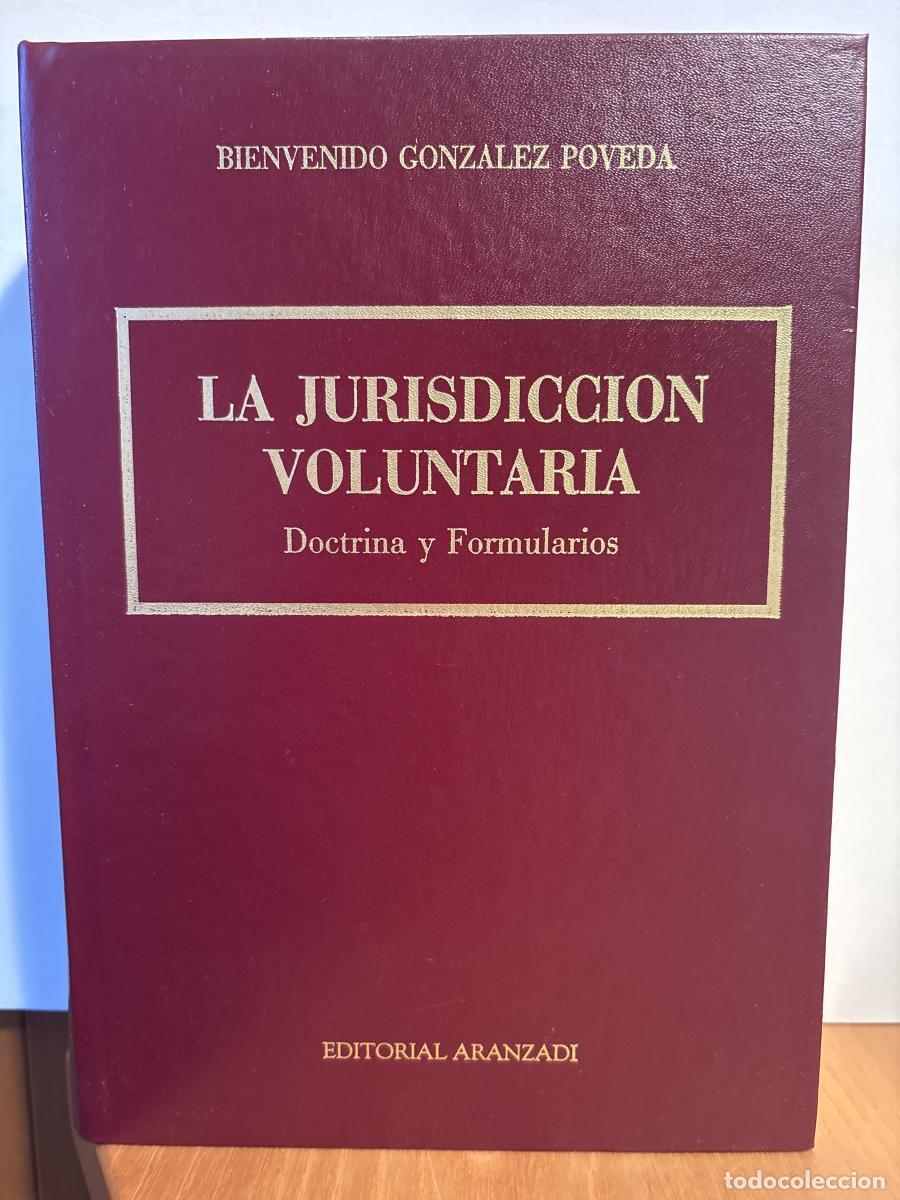 Libros: LA JURISDICCION VOLUNTARIA - Bienvenido Gonz&aacute;lez Poveda TDK920
