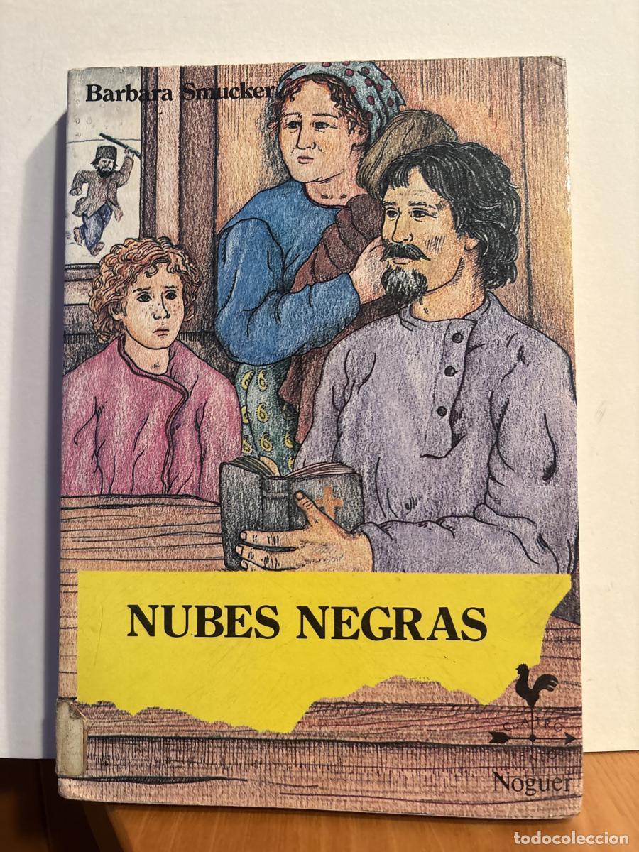 Libros: Nubes negras - Barbara Smucker TDK606 - Foto 1