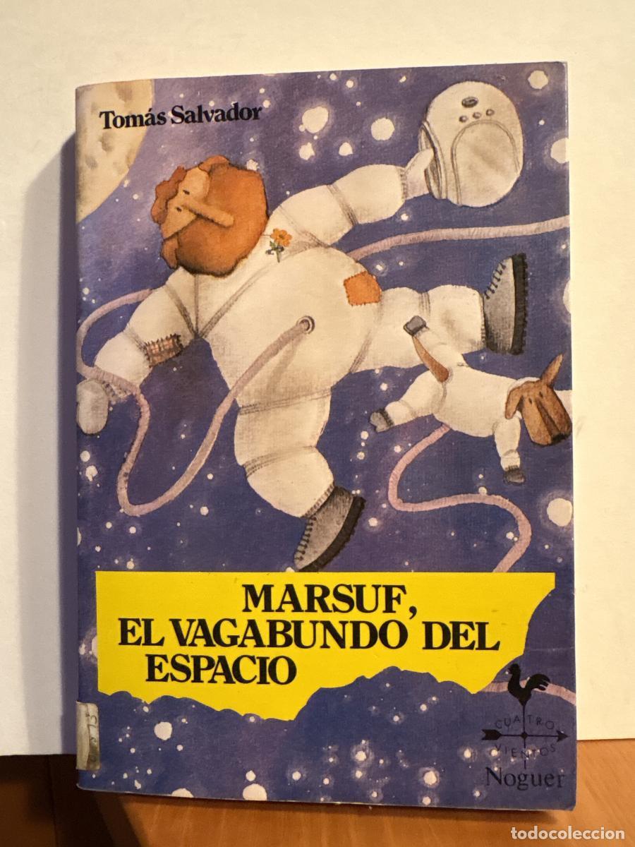 Libros: Marsuf, el vagabundo del espacio - Tom&aacute;s Salvador TDK606