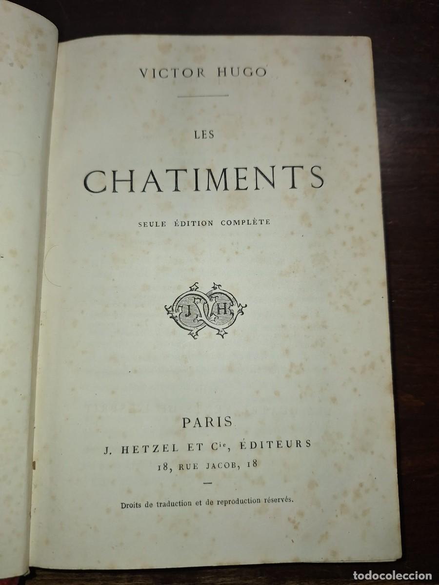 Libros: HUGO, Victor: - Les ch&acirc;timents. Seule &eacute;dition compl&egrave;te. - Foto 3