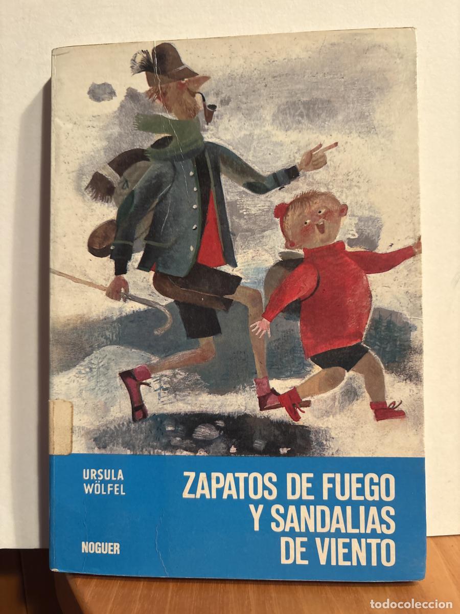 B&uuml;cher: Zapatos de fuego y sandalias de viento - Ursula W&ouml;lfel TDK606
