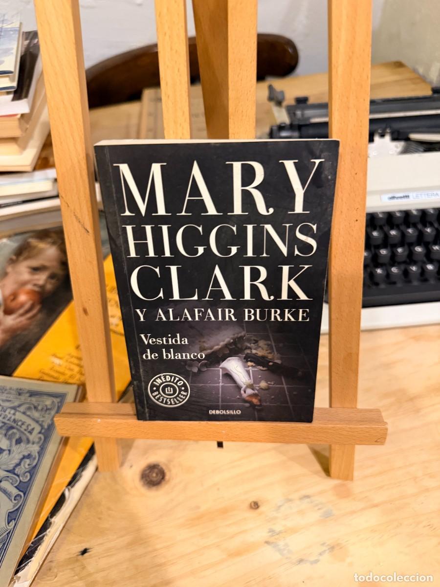 Libri di seconda mano: MARY HIGGINS CLARK Y ALFAIR BURKE- VESTIDA DE BLANCO