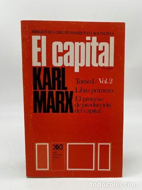 B&uuml;cher: MARX, Karl. - El Capital. Libro primero: El proceso de producci&oacute;n del capital (vol. 2).