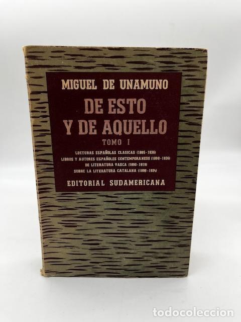 Libros: UNAMUNO, Miguel de. - De esto y de aquello. Tomo I.