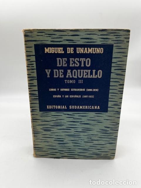 Libros: UNAMUNO, Miguel de. - De esto y de aquello. Tomo III.