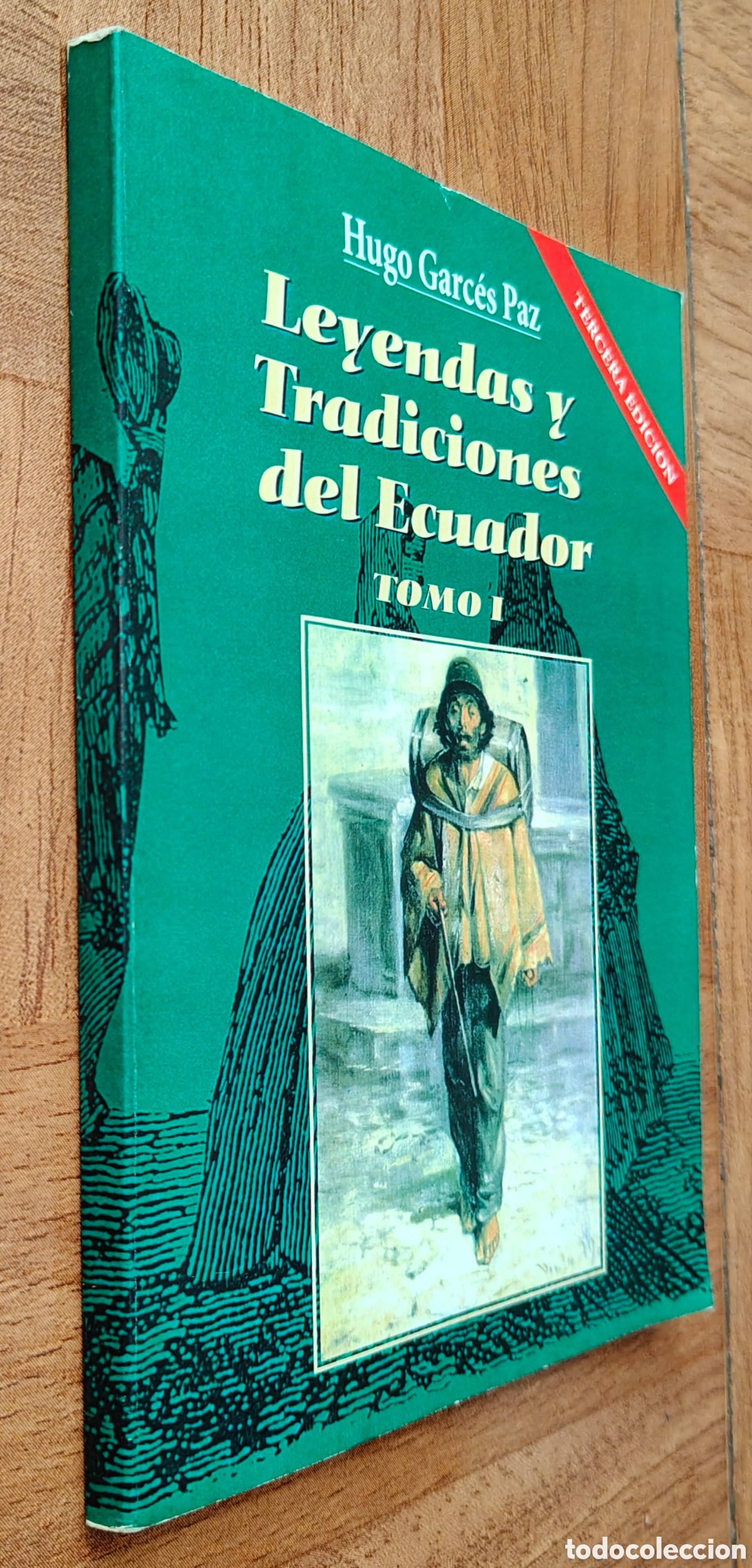 Livros em segunda m&atilde;o: Leyendas y Tradiciones del Ecuador � Tomo I - Hugo Garc&eacute;s Paz