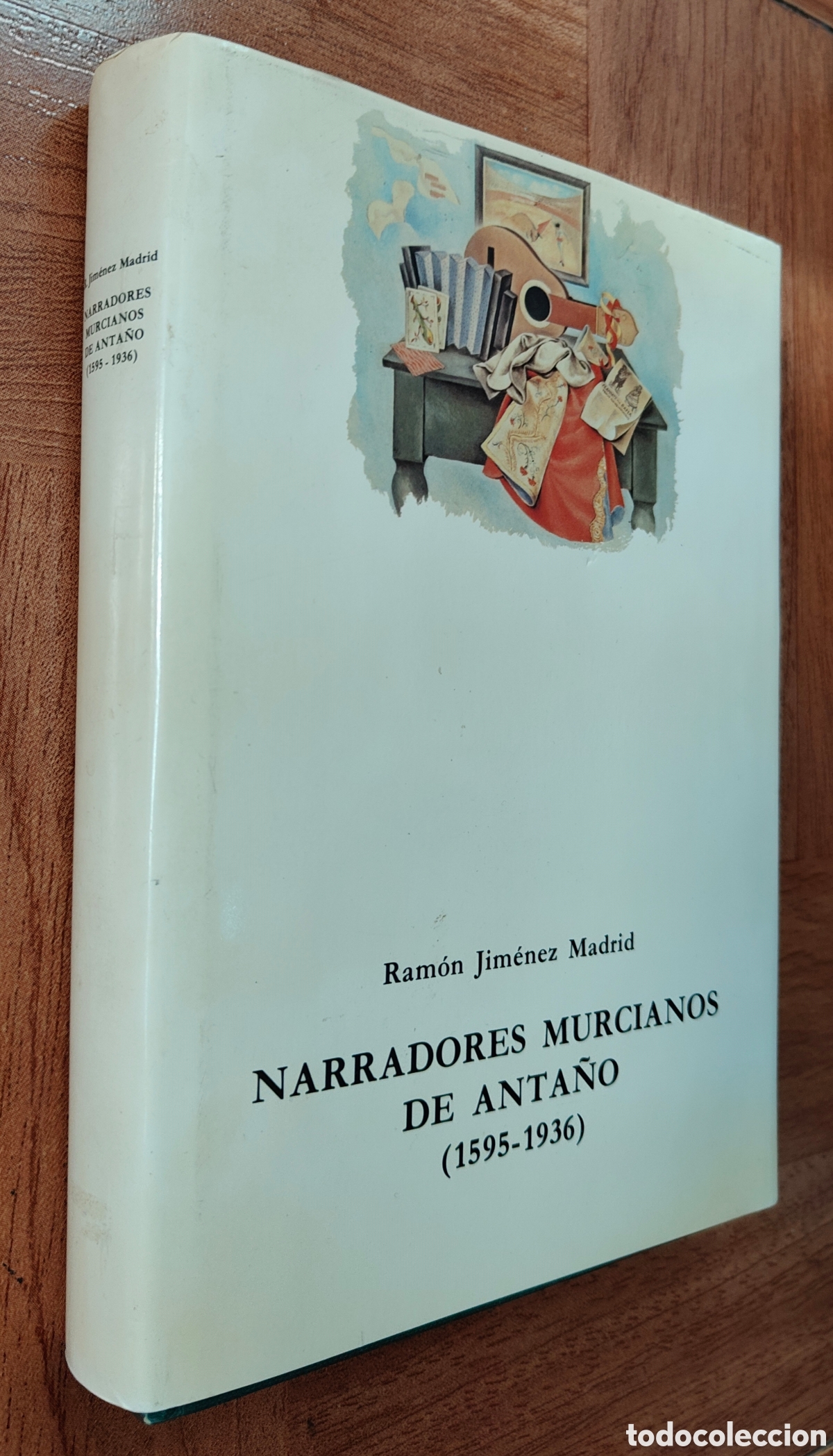Livros em segunda m&atilde;o: Narradores Murcianos de Anta&ntilde;o (1595-1936) - Ram&oacute;n Jim&eacute;nez Madrid
