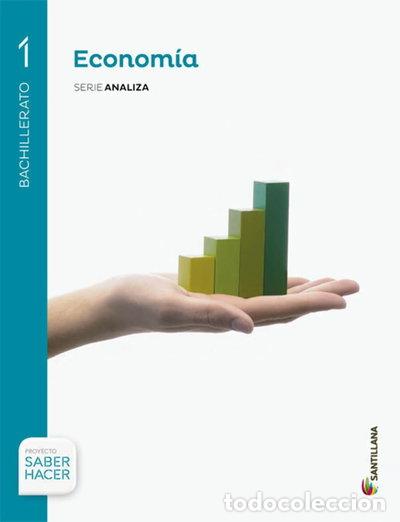 B&uuml;cher: Econom&iacute;a Serie Analiza 1 BTO Saber Hacer- 9788468013367