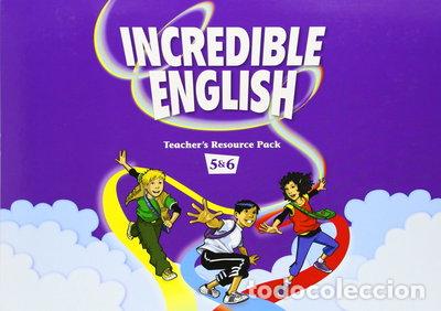 B&uuml;cher: Incredible English Kit 5 & 6: Teacher's Resource Pack- 9780194440745