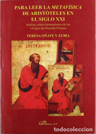 books: Para leer la metaf&iacute;sica de Arist&oacute;teles en el siglo XXI- 9788481558333