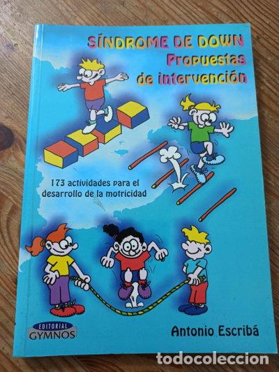 Libros: S&iacute;ndrome de Down, propuestas de intervenci&oacute;n- 9788480133357