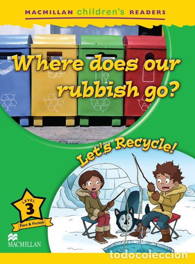 Livros em segunda m&atilde;o: MCHR 3 Where Does Our Rubbish.../Recycle- 9780230404946