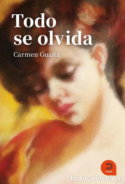 Livres: Todo se olvida- 9788415995302