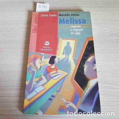B&uuml;cher: Melissa- 9788842401698