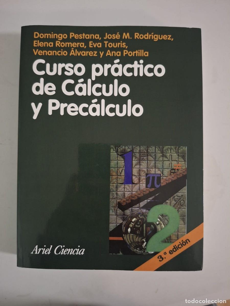 Libros: LIBRO CURSO PRACTICO DE CALCULO Y PRECALCULO - Foto 1