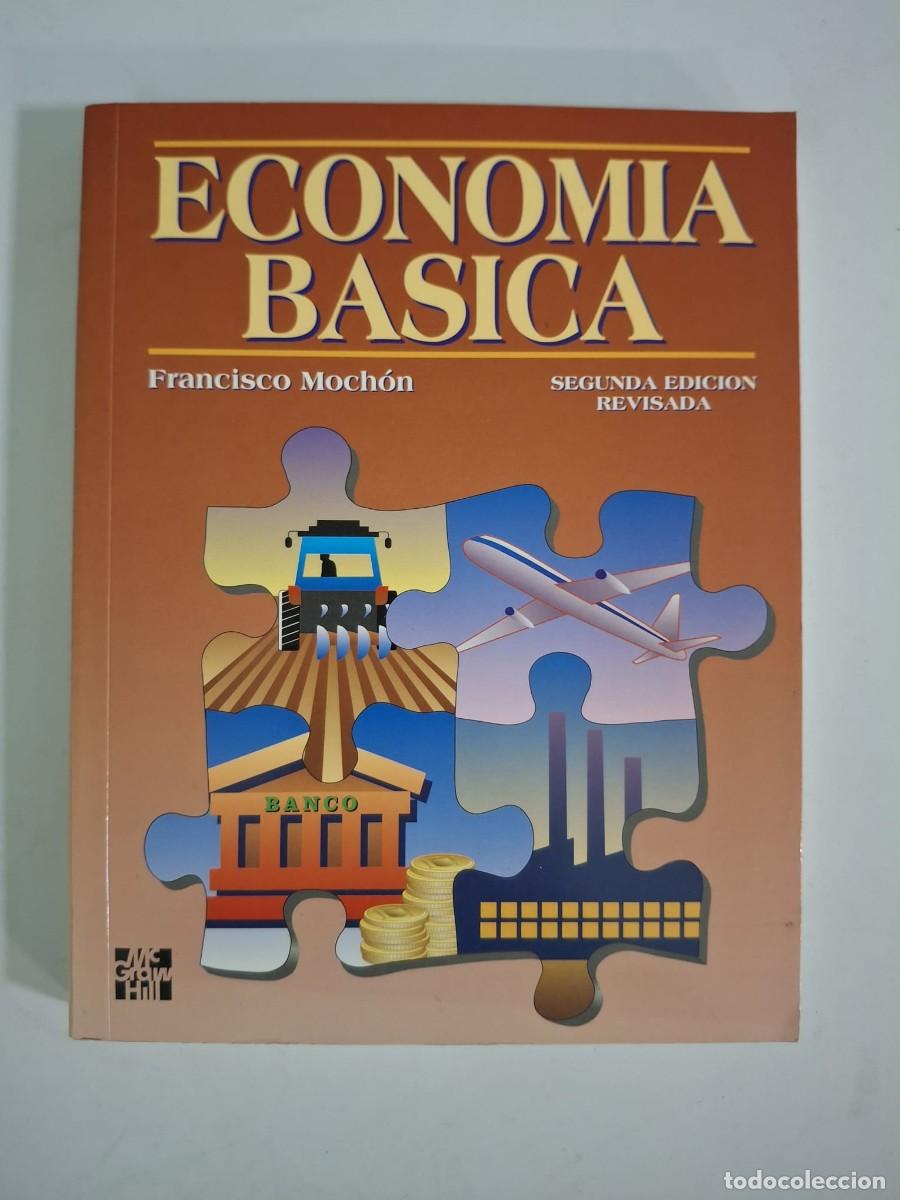 books: LIBRO ECONOMICA BASICA FRANCISCO MOCHON