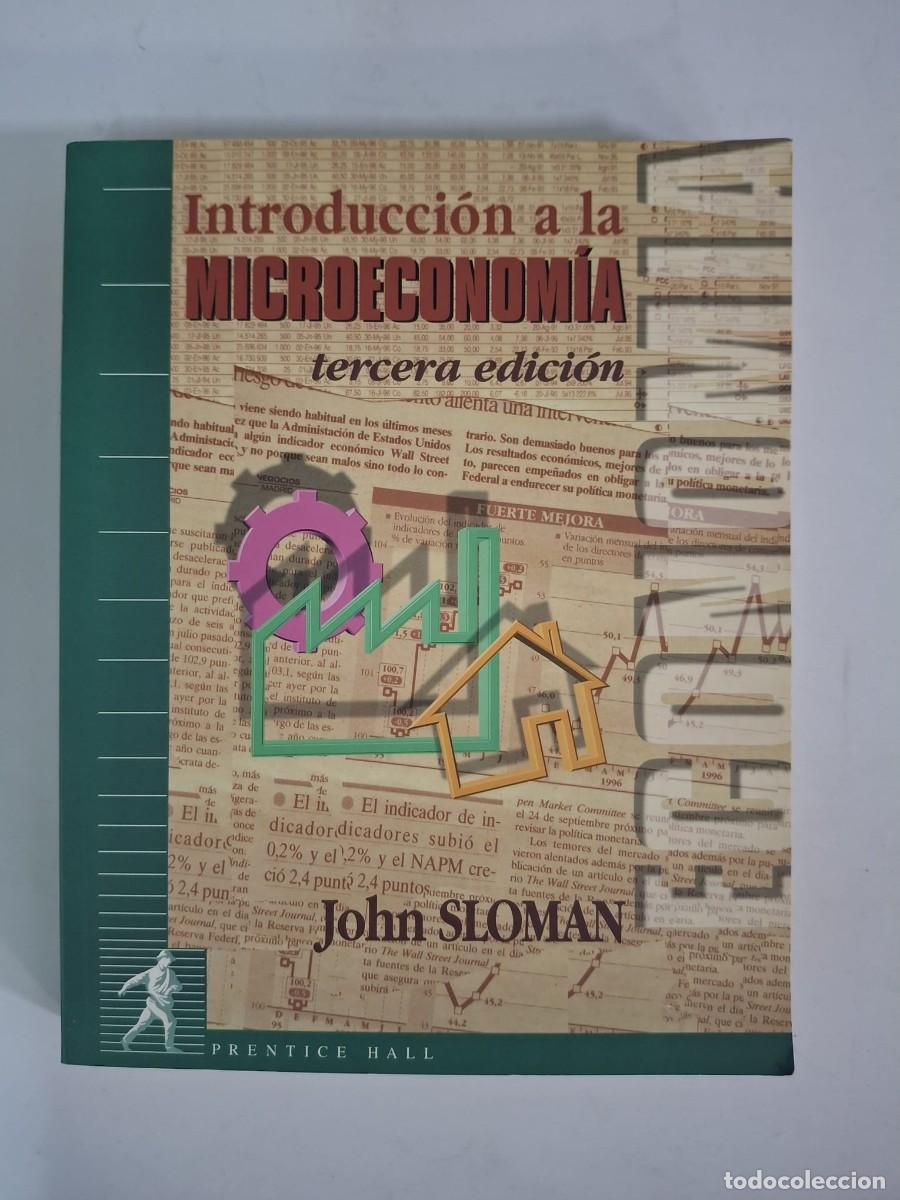 books: LIBRO INTRODUCCION A LA MICROECONOMIA JOHN SLOMAN