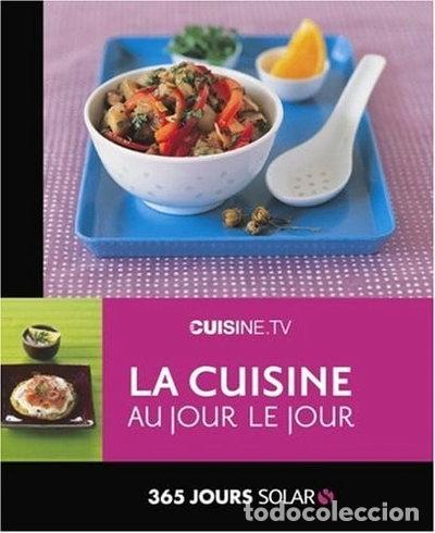Livres: La cuisine au jour le jour- 9782263047336