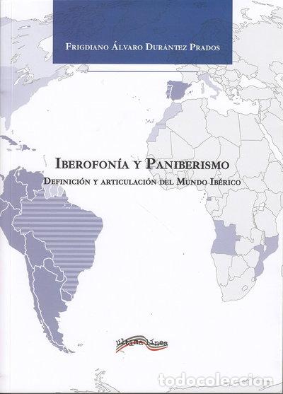 B&uuml;cher: Iberofon&iacute;a y Paniberismo- 9788416159291