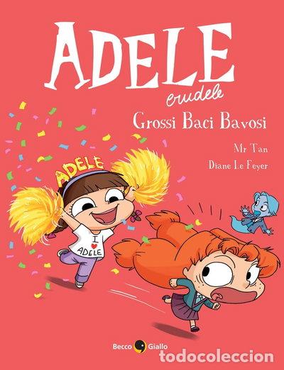 B&uuml;cher: Adele Crudele. Grossi baci bavosi- 9788833142104
