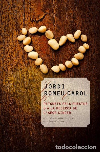 B&uuml;cher: Petonets pels puestus o a la recerca de l'amor sincer- 9788490342312