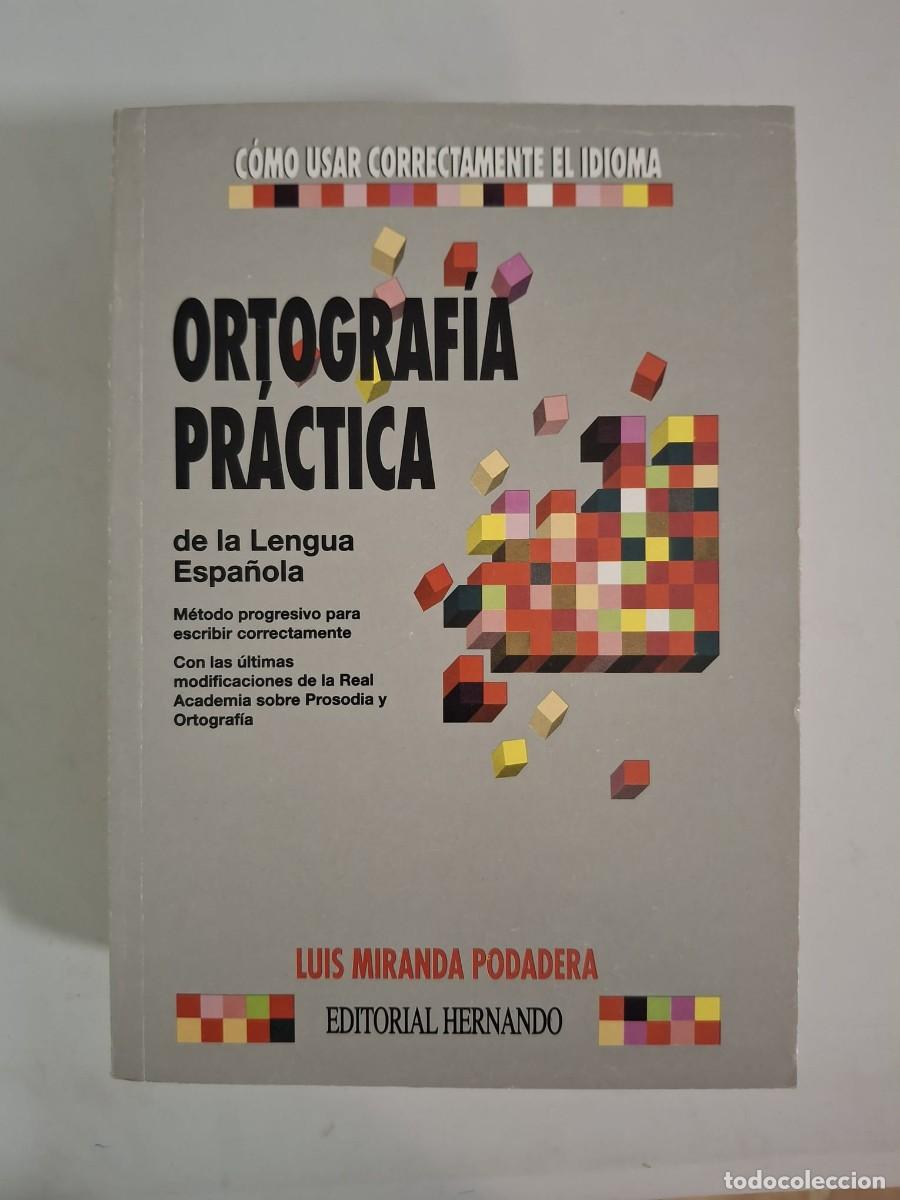 Libros: LIBRO ORTOGRAFIA PRACTICA DE LA LENGUA ESPA&Ntilde;OLA