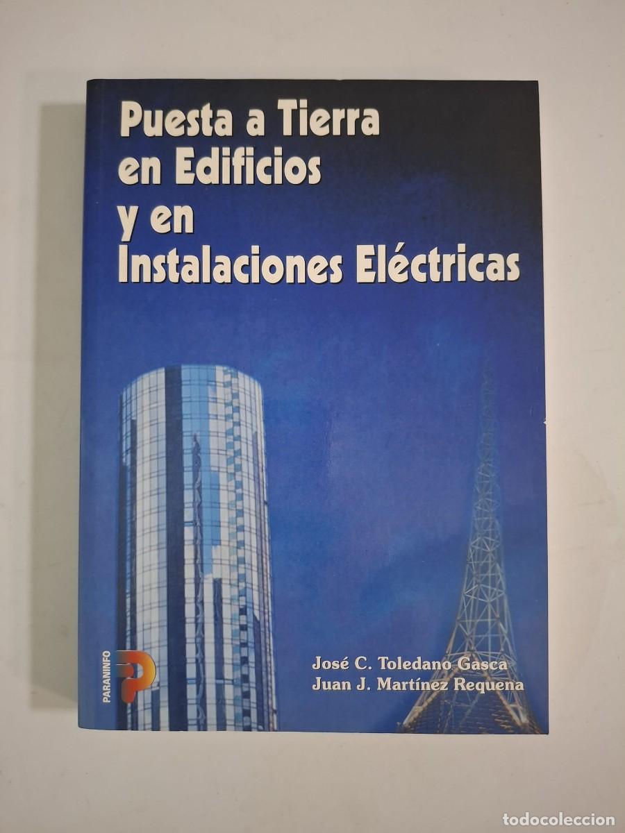 Libros: LIBRO PUESTA A TIERRA EN EDIFICIOS Y EN INSTALACIONES ELECTRICAS - Foto 1
