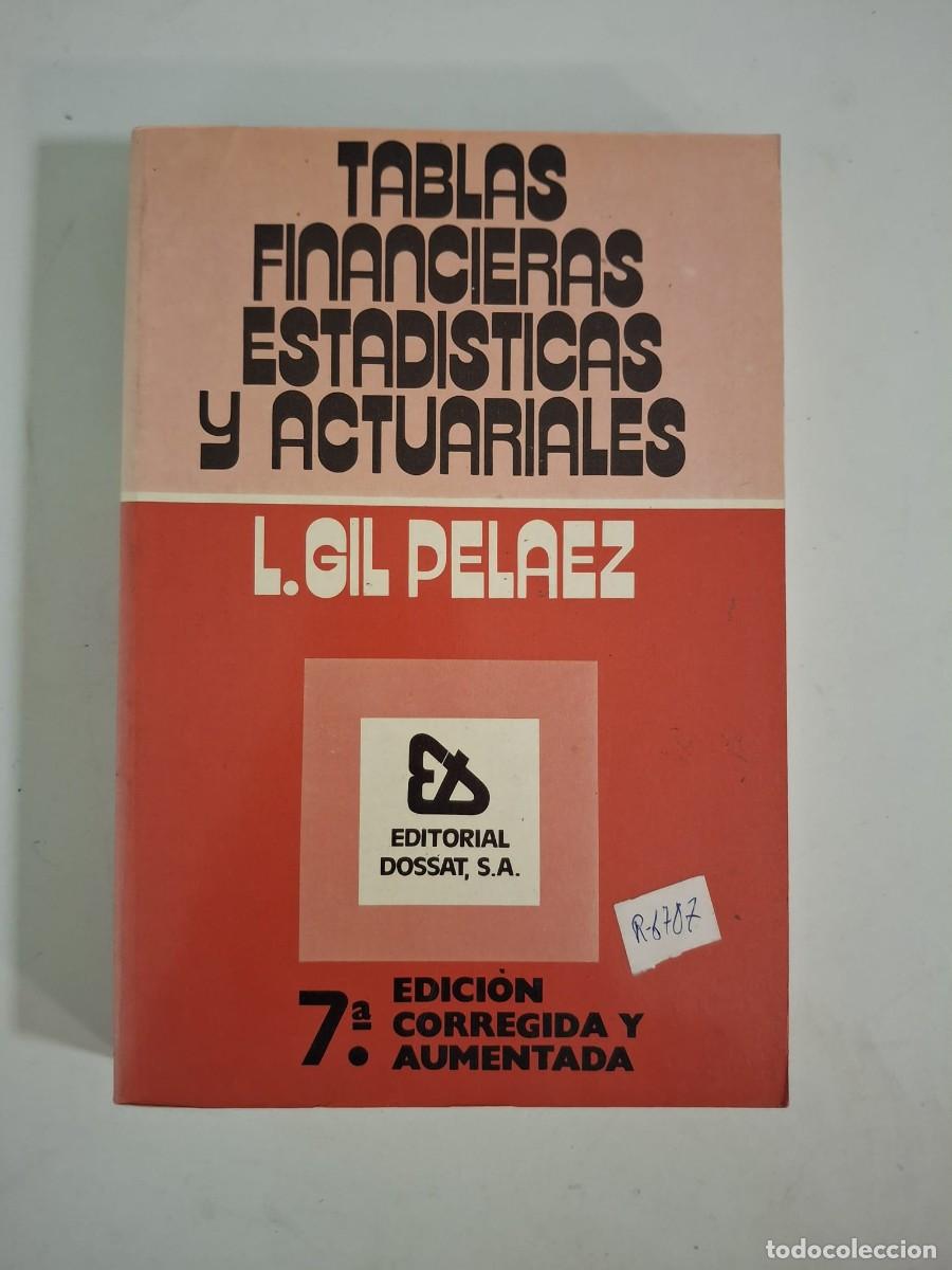 Libros: LIBRO TABLAS FINANCIERAS ESTADISTICAS Y ACTUARIALES - Foto 1