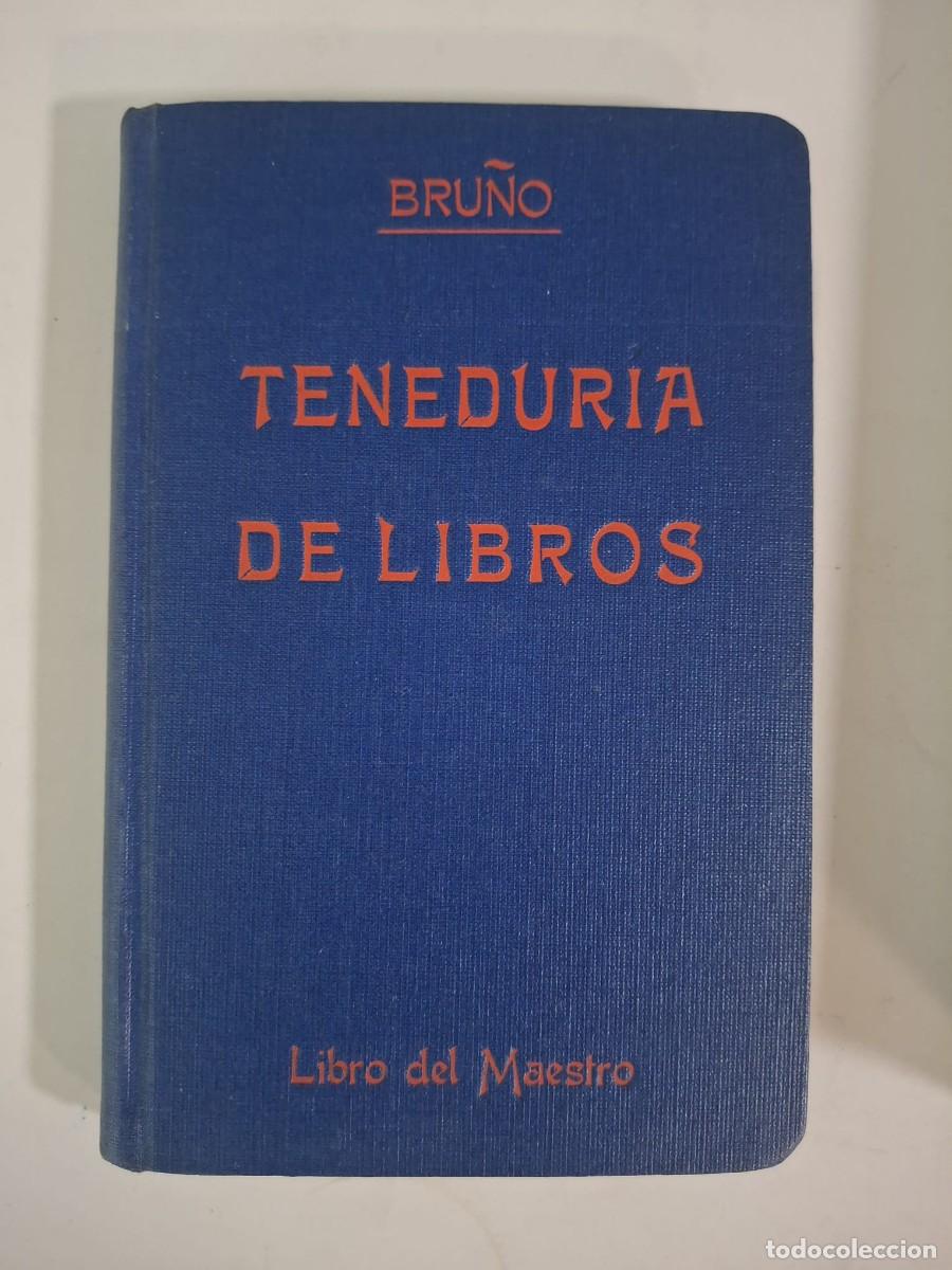 Libros: LIBRO TENEDURIA DE LIBROS LIBRO DEL MAESTRO BRU&Ntilde;O