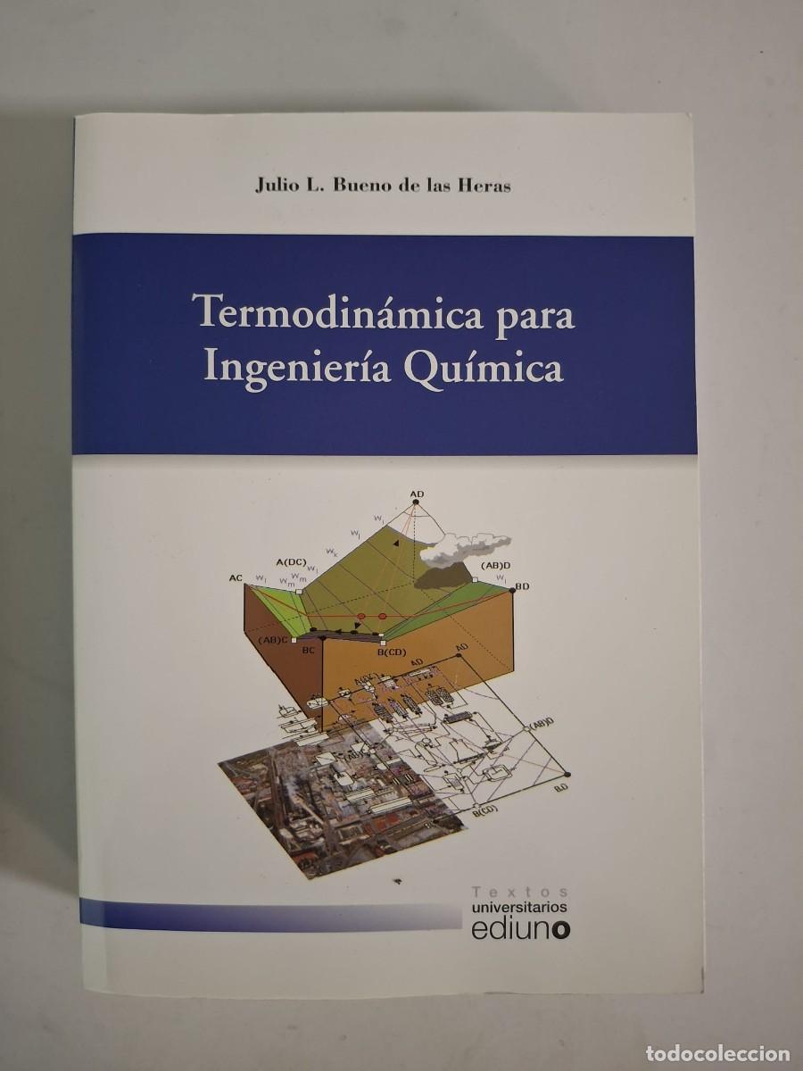 Libros: LIBRO TERMODINAMICA PARA INGENIERIA QUIMICA - Foto 1