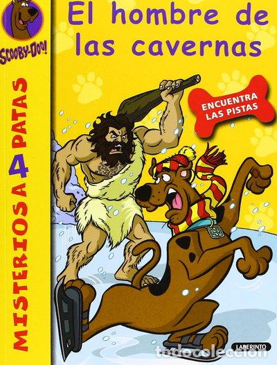 Libros: Scooby-Doo. El hombre de las cavernas- 9788484836650