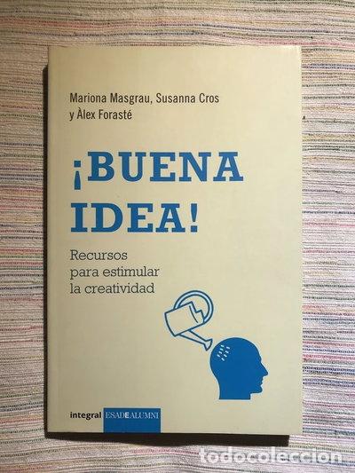 Libros: Buena idea: Recursos para estimular la creatividad- 9788498675528
