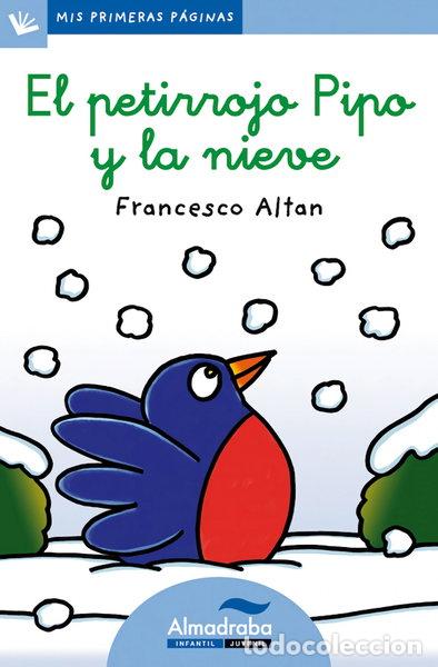 Libros: El petirrojo Pipo y la nieve- 9788415207542