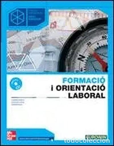 Libros: Formaci&oacute; i orientaci&oacute; laboral, cicles formatius grau superior- 9788448148126 - Foto 1