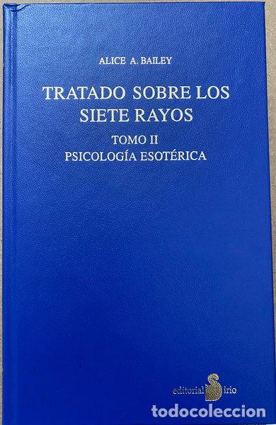 Libros: Tratado sobre los siete rayos. Tomo II: Psicolog&iacute;a esot&eacute;rica- 9788478082469