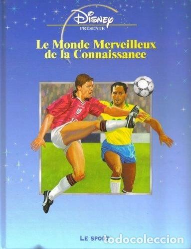 books: Le Monde Merveilleux De La Connaissance: Le Sport- 9782846341882