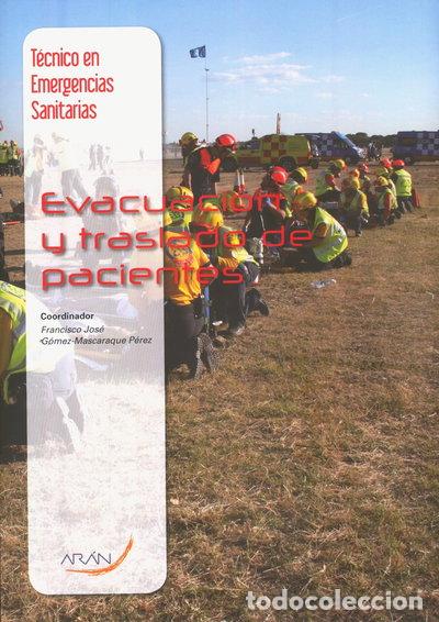 Libri di seconda mano: Evacuaci&oacute;n y traslado de pacientes- 9788492977505