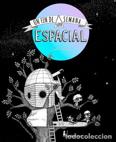 Libri di seconda mano: Un fin de semana s&uacute;per-espacial- 9788418930140
