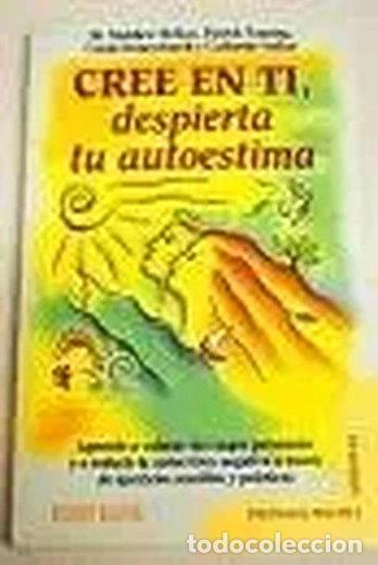 Libros: Cree en ti. Despierta tu autoestima- 9788479274764 - Foto 1