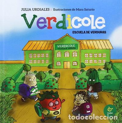 Libros: Verdicole: Escuela de verduras- 9788480537902