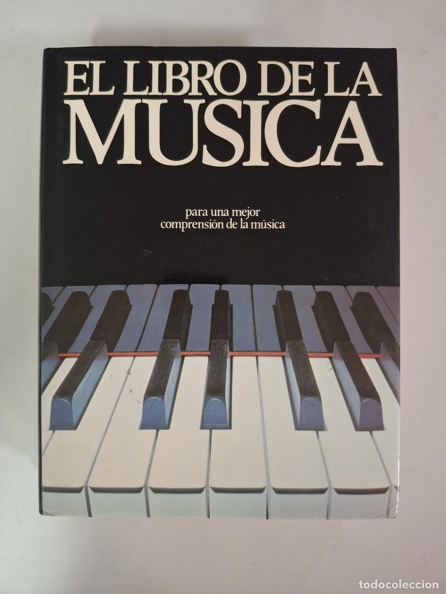 Livros em segunda m&atilde;o: LIBRO EL LIBRO DE LA MUSICA PARA UNA MEJOR COMPRENSION