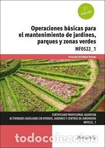 Livres: Operaciones b&aacute;sicas para el mantenimiento de jardines, parques y zonas verdes- 9788428364058