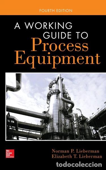 Libros: A Working Guide to Process Equipment- 9780071828062 - Foto 1